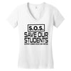 S.O.S. Save Our Students Women's V-Neck T-Shirt