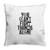 Fight Alone Avengers Throw Pillow