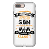 Super Cool Son Of A Freaking Awesome Mom iPhone 8 Plus