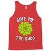 give me the succ Tank Top