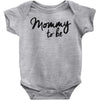 mommy to be Baby Onesie