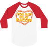 you had me at bacon 3/4 Sleeve Shirt