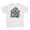 together we make a family Youth Tee