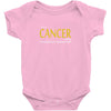 It's A CANCER Thing, You Wouldn't Understand! Baby Onesie