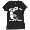 i black out solar ec;ipse Ladies Fitted T-Shirt