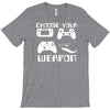 choose your weapon gamer finny retro T-Shirt