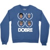 dobre twins dobre brother Crewneck Sweatshirt
