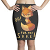 oh, for fox sake Pencil Skirts