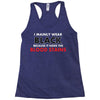 hides the blood stains Racerback Tank
