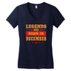 Legends Are Born In December Women's V-Neck T-Shirt