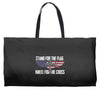 stand for the flag kneel for the cross Weekender Totes