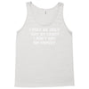 i may be ugly but at least i ain't got no money Tank Top