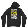 Sorry This Girl Is Already Takenby a Cool And Biker Unisex Hoodie