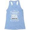 vintage made in 1956 perfectly aged a living legend Racerback Tank
