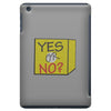 yes our no iPad Mini