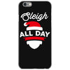sleigh all day iPhone 6/6s Case