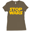 stop wars Ladies Fitted T-Shirt