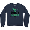 Daddysaurus Crewneck Sweatshirt
