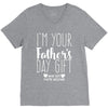I'm Your Father's Day Gift Mom Says You're Welcome V-Neck Tee