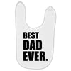 Best Dad Ever Baby Bibs