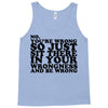 you're wrong Tank Top