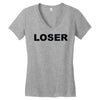 loser Women's V-Neck T-Shirt