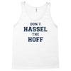 don't hassle the hoff Tank Top