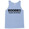 boobies make me smile Tank Top