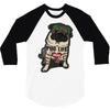 PUG LIFE 3/4 Sleeve Shirt