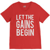 let the gains begin V-Neck Tee