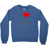 i love my daughters Crewneck Sweatshirt