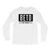 Beto For Senate Long Sleeve Shirts