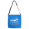 all you need is flight ticket Adjustable Strap Totes