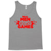 real men and women play games Tank Top