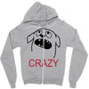 crazy (2) Zipper Hoodie