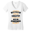 Super Cool Daughter Of A Freaking Awesome Mom Women's V-Neck T-Shirt