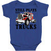 still plays with trucks family matching Baby Bodysuit