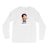you're pretty great Long Sleeve Shirts