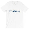 like a boss T-Shirt