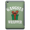 gangsta wrapper iPad Mini