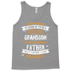 Super Cool Grandson Of A Freaking Awesome Father Tank Top