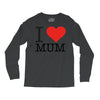 i love mum Long Sleeve Shirts