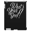 what's your beef iPad 3 and 4 Case