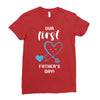 Our First Father's Day! Baby Boy Ladies Fitted T-Shirt