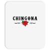 Chingona Mousepad