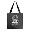 those who wander Tote Bags
