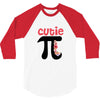 Cutie Pi 3/4 Sleeve Shirt