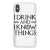i drink and i know things 2 iPhoneX