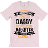 Super Cool Daddy Of A Freaking Awesome Daughter T-Shirt