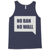 no ban no wall Tank Top